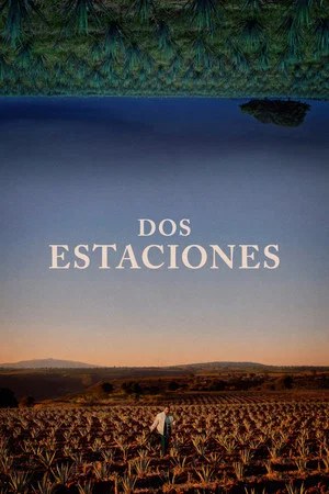 Постер: Dos estaciones