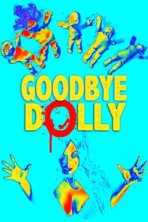 Постер: Goodbye Dolly