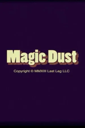 Постер: Magic Dust