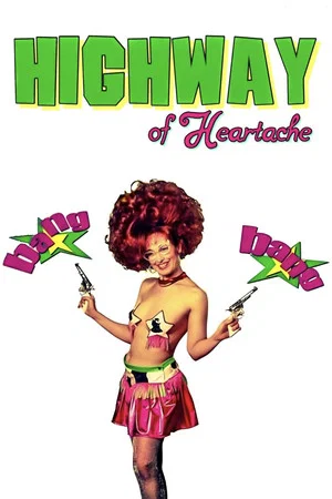 Постер: Highway of Heartache