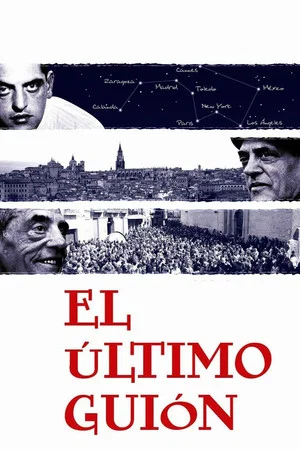 Постер: The Last Script: Remembering Luis Buñuel