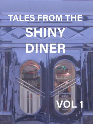 Постер: Tales from the Shiny Diner