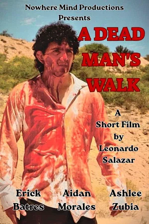 Постер: A Dead Man's Walk