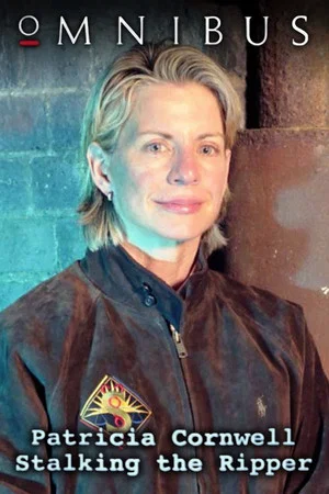 Постер: Patricia Cornwell: Stalking the Ripper