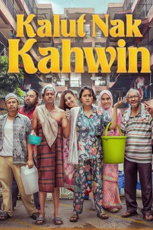 Постер: Kalut Nak Kahwin