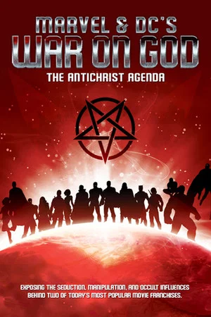 Постер: Marvel & DC's War on God: The Antichrist Agenda