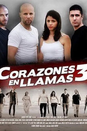 Постер: Corazones en Llamas 3