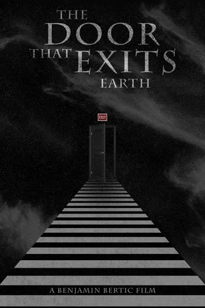 Постер: The Door That Exits Earth