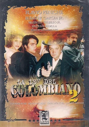 Постер: La Ley Del Colombiano 2