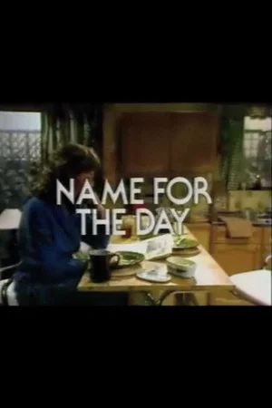 Постер: Name for the Day