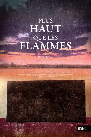 Постер: Plus haut que les flammes