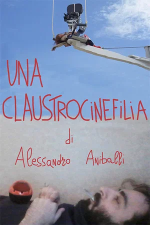 Постер: Una claustrocinefilia
