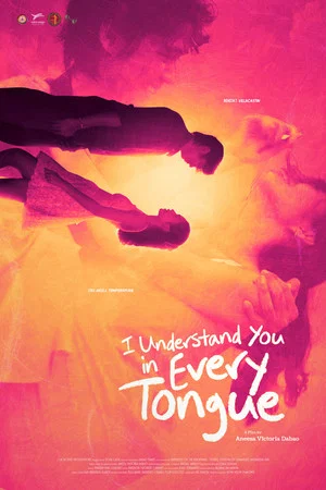 Постер: I Understand You In Every Tongue