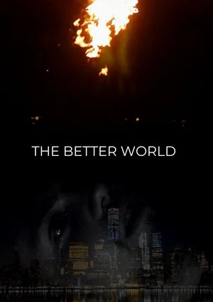 Постер: The Better World
