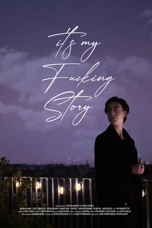 Постер: it's my F*cking Story