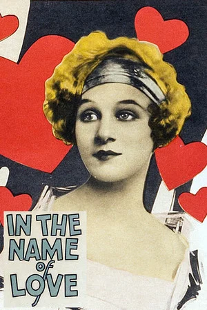 Постер: In the Name of Love