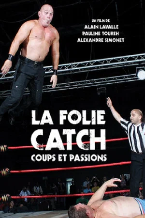 Постер: Wrestling Madness: Punches and Passions