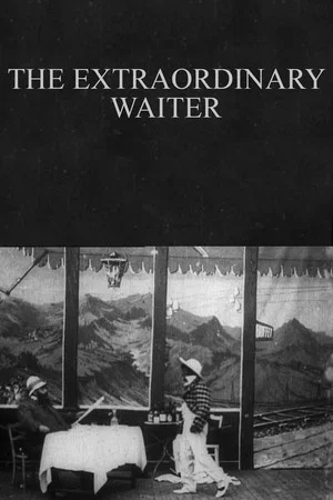 Постер: The Extraordinary Waiter