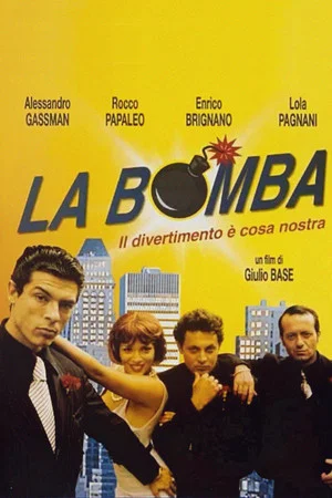 Постер: La bomba