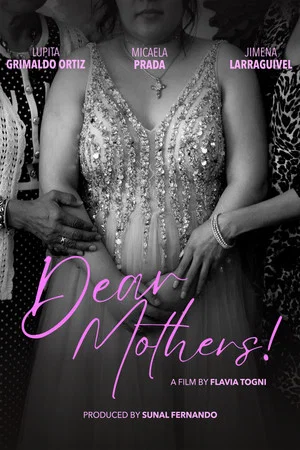 Постер: Dear Mothers!
