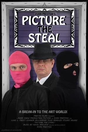 Постер: Picture the Steal