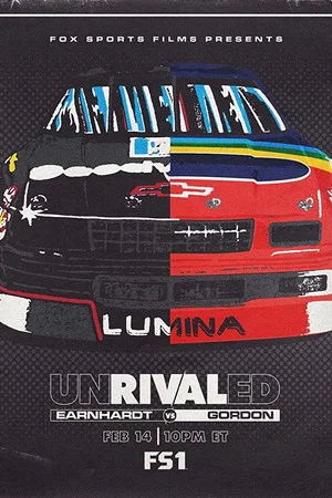 Постер: Unrivaled: Earnhardt vs. Gordon