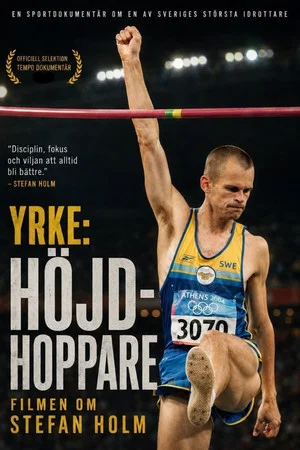 Постер: Yrke: Höjdhoppare - Filmen om Stefan Holm