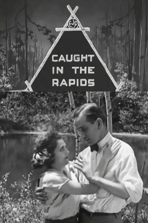 Постер: Caught in the Rapids