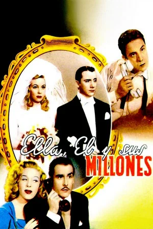 Постер: Ella, él y sus millones