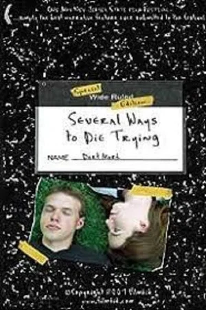 Постер: Several Ways to Die Trying