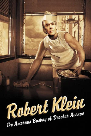 Постер: Robert Klein: The Amorous Busboy of Decatur Avenue