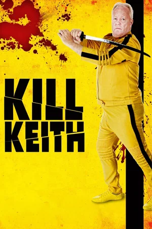 Постер: Kill Keith
