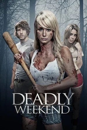 Постер: Deadly Weekend