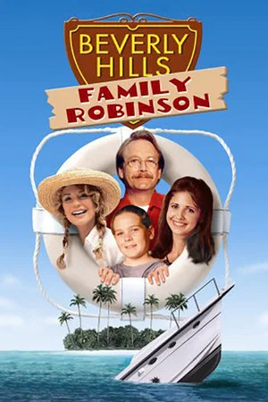 Постер: Beverly Hills Family Robinson