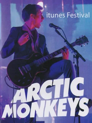 Постер: Arctic Monkeys : iTunes Festival 2013