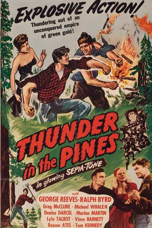 Постер: Thunder in the Pines