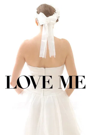 Постер: Love Me