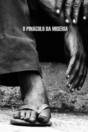 Постер: Pináculo da Miséria