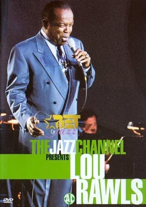 Постер: The Jazz Channel Presents Lou Rawls