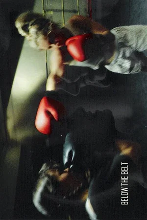 Постер: Below the Belt