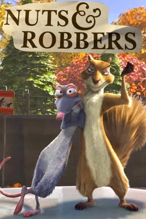 Постер: Nuts & Robbers