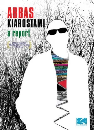 Постер: Abbas Kiarostami: A Report