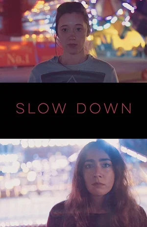 Постер: Slow Down