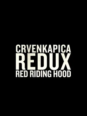 Постер: Red Riding Hood Redux