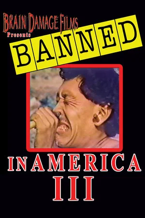Постер: Banned! In America III