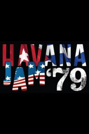 Постер: Havana Jam '79