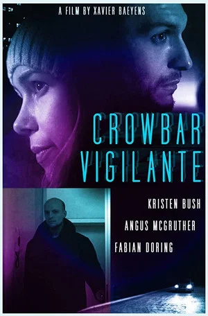 Постер: Crowbar Vigilante