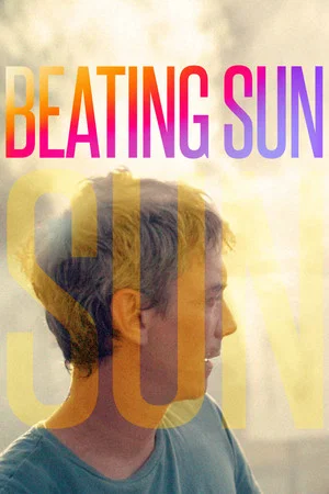 Постер: Beating Sun