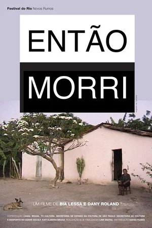 Постер: Então Morri