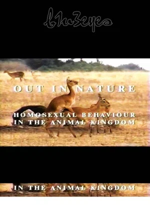 Постер: Out in Nature: Homosexual Behaviour in the Animal Kingdom